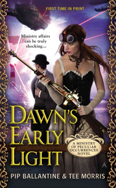 Dawn's Early Light (Ministry of Peculiar Occurrences) cover