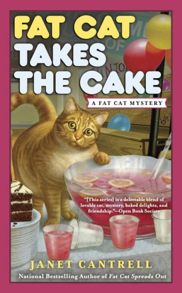 Fat Cat Takes the Cake (A Fat Cat Mystery) cover