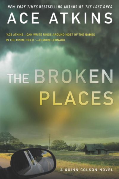 The Broken Places (A Quinn Colson Novel) cover
