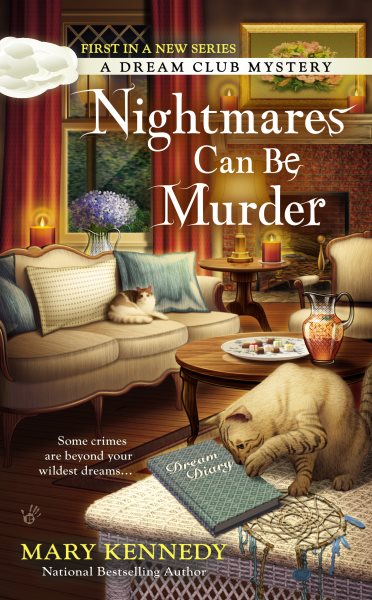 Nightmares Can Be Murder (A Dream Club Mystery) cover
