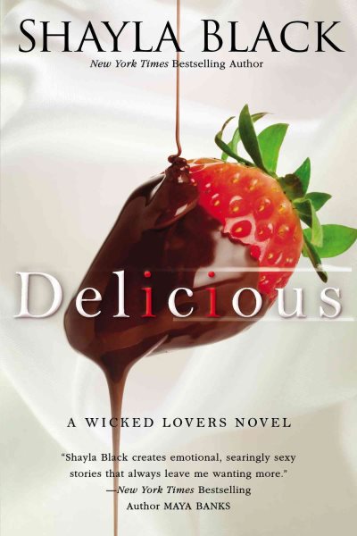 Delicious (A Wicked Lovers Novel) cover