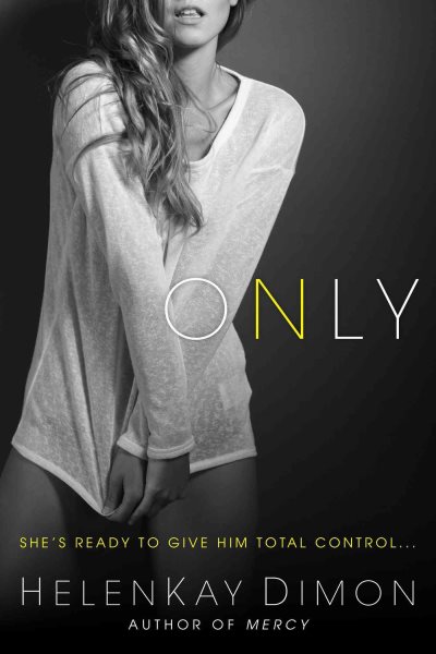 Only (The Holton Woods Series) cover