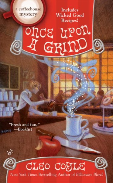 Once Upon a Grind (A Coffeehouse Mystery) cover