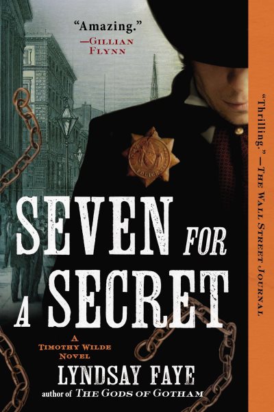 Seven for a Secret (A Timothy Wilde Novel) cover