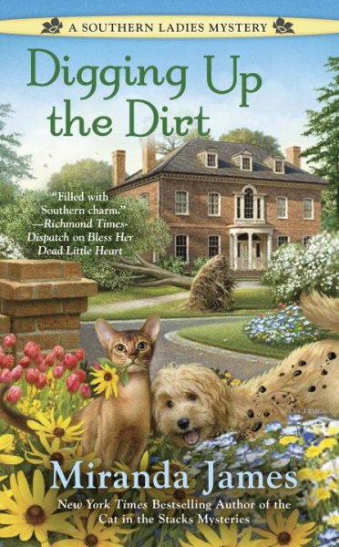 Digging Up the Dirt (A Southern Ladies Mystery) cover