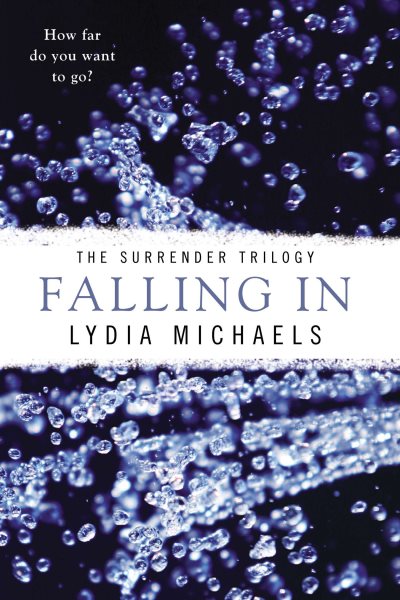 Falling In (The Surrender Trilogy) cover