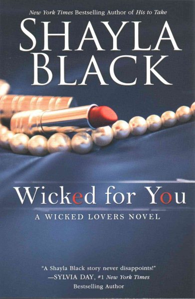 Wicked for You (A Wicked Lovers Novel) cover