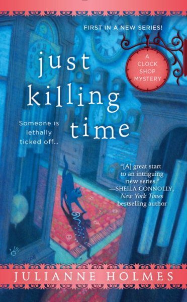 Just Killing Time (A Clock Shop Mystery) cover