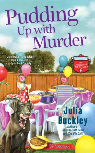 Pudding Up With Murder (An Undercover Dish Mystery) cover