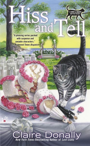 Hiss and Tell (A Sunny & Shadow Mystery) cover