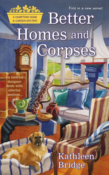 Better Homes and Corpses (Hamptons Home & Garden Mystery) cover