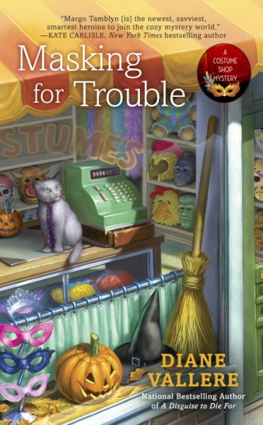 Masking for Trouble (A Costume Shop Mystery)