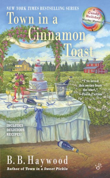 Town in a Cinnamon Toast (Candy Holliday Murder Mystery) cover