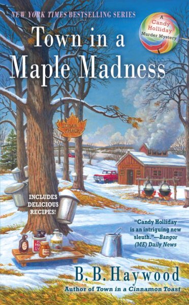 Town in a Maple Madness (Candy Holliday Murder Mystery) cover