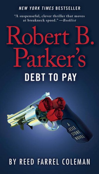 Robert B. Parker's Debt to Pay (A Jesse Stone Novel) cover
