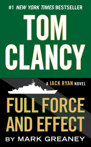 Tom Clancy Full Force and Effect (A Jack Ryan Novel) cover