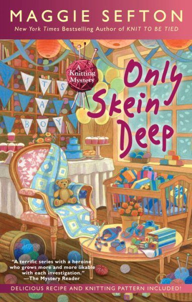Only Skein Deep (A Knitting Mystery) cover