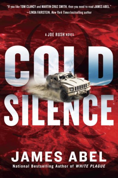 Cold Silence (A Joe Rush Novel) cover