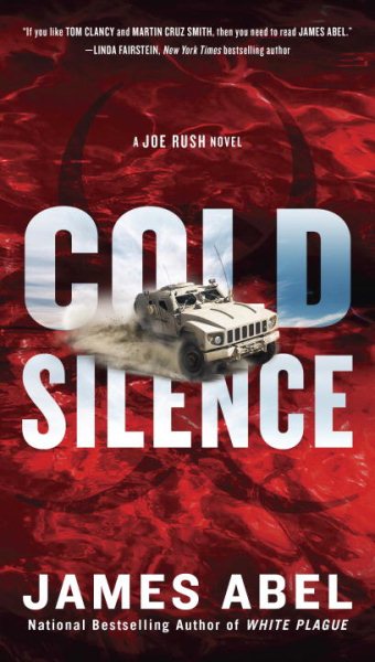 Cold Silence (A Joe Rush Novel) cover