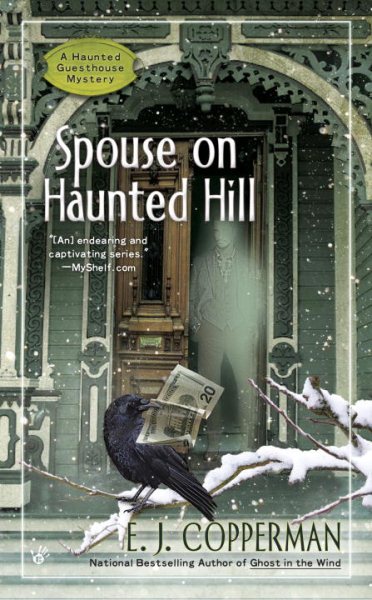 Spouse on Haunted Hill (A Haunted Guesthouse Mystery) cover