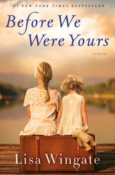 Before We Were Yours: A Novel cover