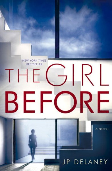 The Girl Before: A Novel cover