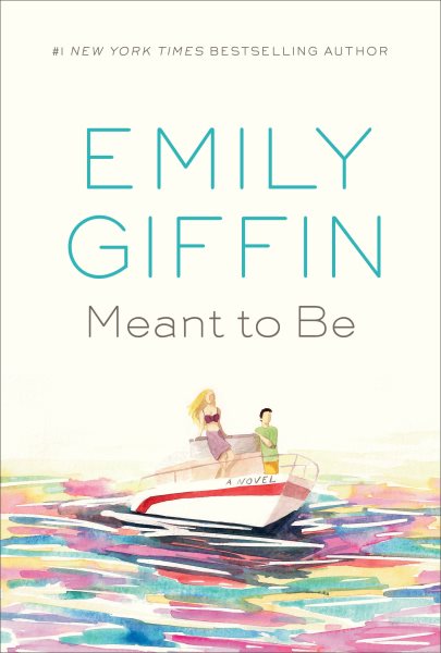Meant to Be: A Novel cover