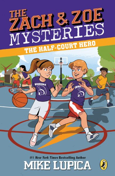 The Half-Court Hero (Zach and Zoe Mysteries, The) cover