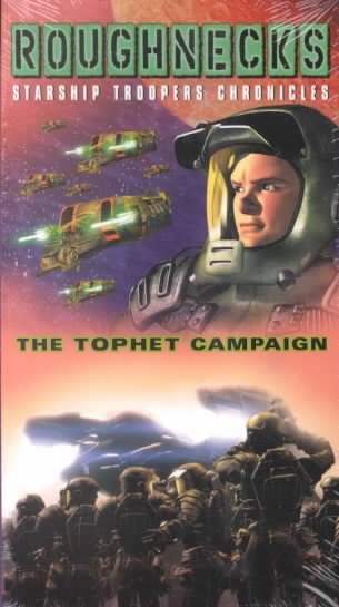 Roughnecks - The Starship Troopers Chronicles - The Tophet Campaign [VHS]