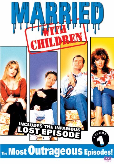 Married with Children, Vol. 1 - The Most Outrageous Episodes cover