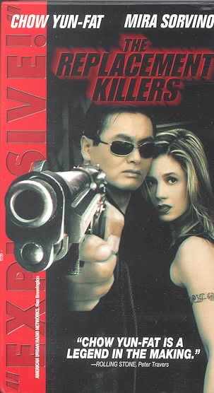 The Replacement Killers [VHS] cover