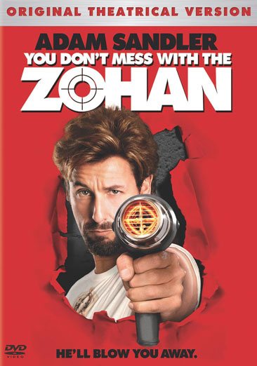 You Don't Mess With the Zohan