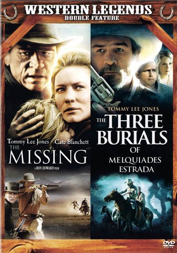 The Missing & The Three Burials of Melquiades Estrada cover