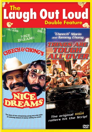 Cheech & Chong's Nice Dreams / Things Are Tough All over cover