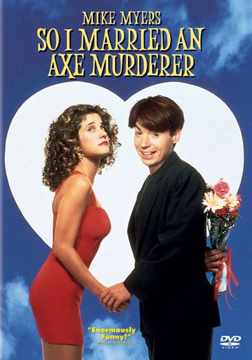 So I Married an Axe Murderer cover