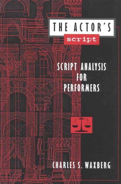 The Actor's Script: Script Analysis for Performers (International Universities Press Stress) cover