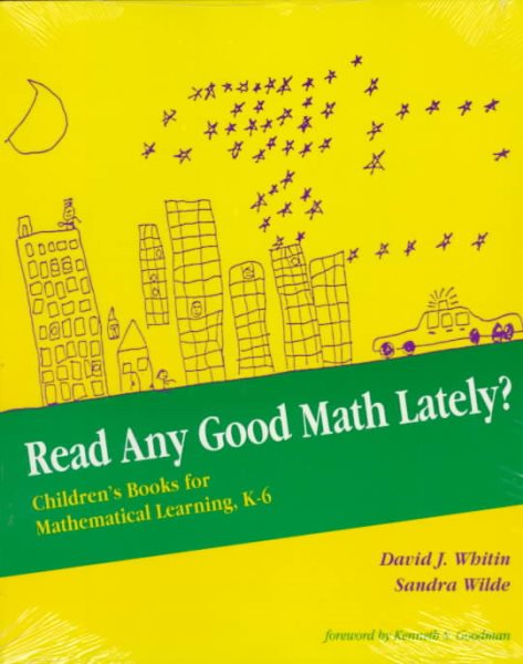 Read Any Good Math Lately?: Children's Books for Mathematical Learning, K-6 (For School Mathematics Addenda) cover