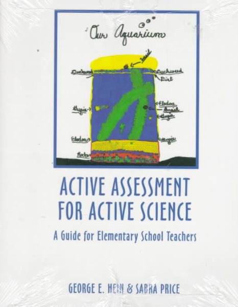 Active Assessment for Active Science: A Guide for Elementary School Teachers cover