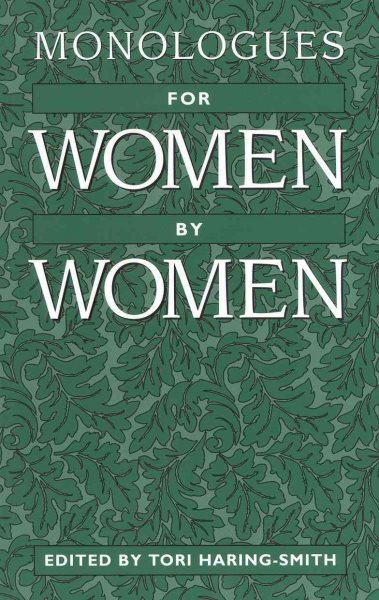 Monologues for Women, by Women cover