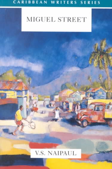 Miguel Street (Caribbean Writers) cover