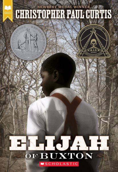 Elijah of Buxton (Scholastic Gold) cover