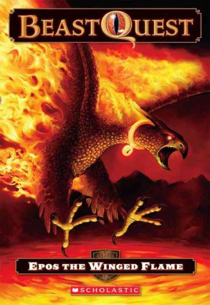 Beast Quest #6: Epos the Winged Flame cover