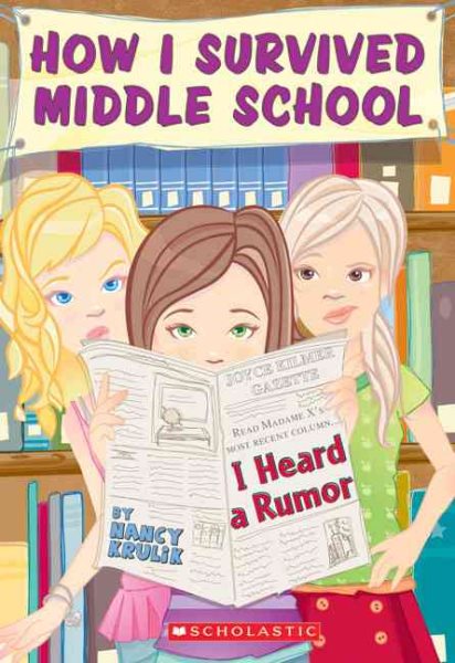 How I Survived Middle School #3: I Heard a Rumor cover