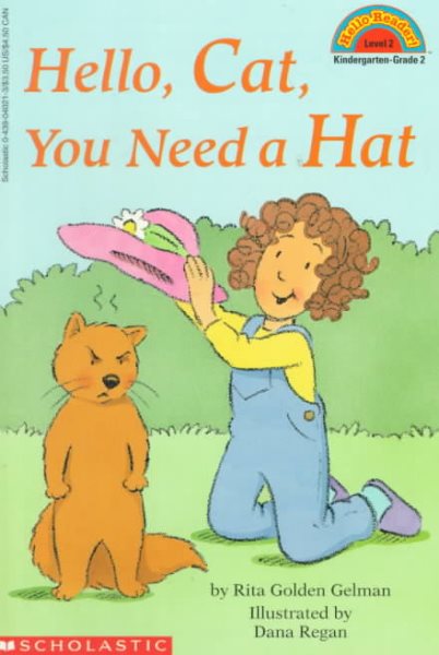 Hello, Cat, You Need a Hat (HELLO READER LEVEL 1)