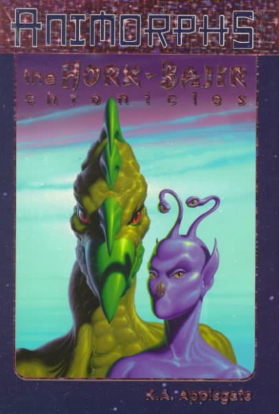 The Hork-bajir Chronicles (Animorphs Chronicles) cover
