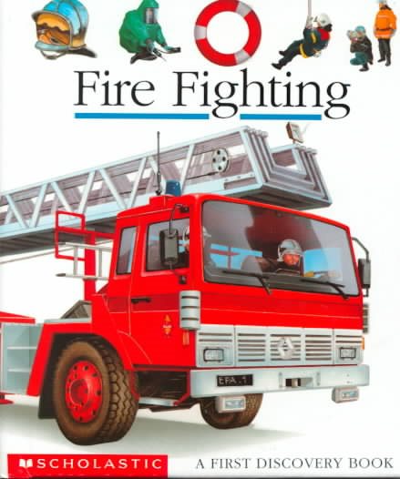 Fire Fighting (First Discovery Books) cover