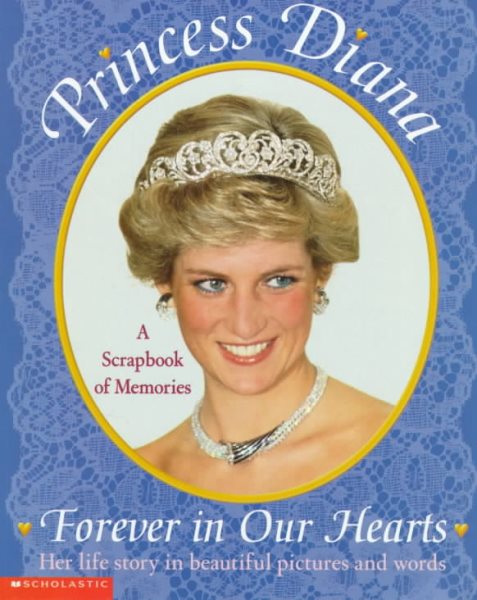 Princess Diana: Forever in Our Hearts a Scrapbook of Memories cover