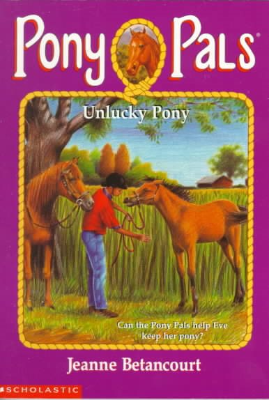 Unlucky Pony (Pony Pals No. 24) cover
