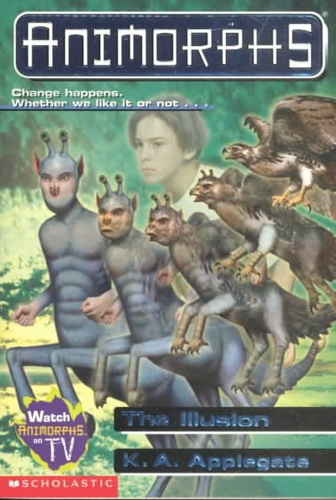 The Illusion (Animorphs #33) cover
