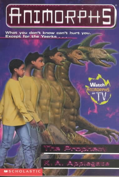 The Prophecy (Animorphs #34) cover